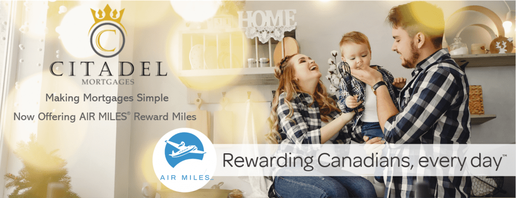 Citadel Mortgages - AIR MILES REWARD MILES - Contact Citadel Mortgages - FAQ Mortgage Questions - Home Equity Loan - Home Equity Loans - Special Mortgage Offers - Switch Your Mortgage - Best Mortgage Rates - FAQ Mortgage Questions - Home Equity Loan - Switch Your Mortgage - Private Mortgage